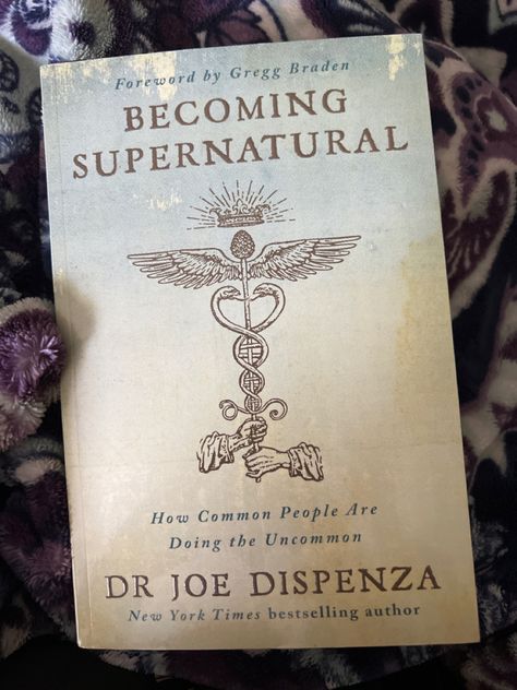 Becoming Supernatural by Dr. Joe Dispenza Becoming Supernatural, Gregg Braden, Dr Joe Dispenza, Wicked Game, Joe Dispenza, Common People, Top Books To Read, Top Books, Birthday Wishlist