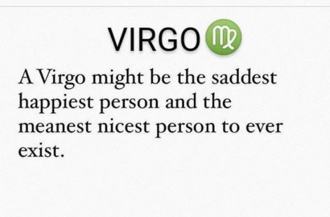 Virgo Earth Sign, September Virgo, Virgo Personality Traits, Virgo Emotions, August Virgo, Virgo Personality, Virgo Memes, Virgo And Taurus, Virgo Girl