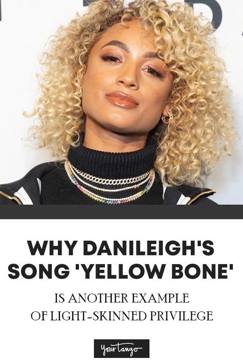 Why DaniLeigh's Song 'Yellow Bone' Is Another Example Of Light-Skinned Privilege Within The Black Community | YourTango #poc #activism Yellow Bone, Chocolate Men, Black Boyfriend, Entertainment News Celebrities, Toned Women, Blurred Lines, Thought Quotes, Deep Thought, African Diaspora