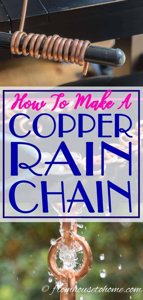 How To Make Your Own Copper Rain Chain How To Make A Rain Chain, Rain Chain Diy, Copper Rain Chain, Rain Chain Garden, Chain Tutorial, Diy Gutters, Copper Rain Chains, Garden Ponds, Diy Copper