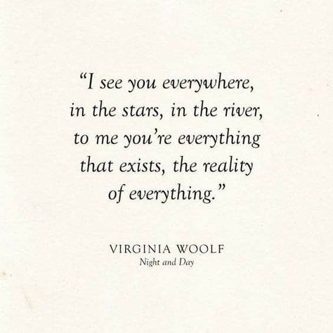 Deep Relationship Quotes, Virginia Woolf Quotes, Literary Love Quotes, Secret Crush Quotes, Love Quotes For Wedding, Vie Motivation, Literature Quotes, In The Stars, Virginia Woolf