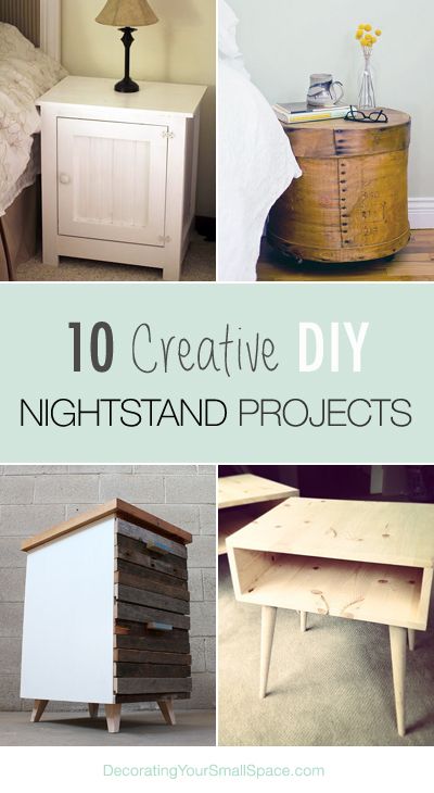 10 Creative DIY Nightstand Projects • Lots of Ideas & Tutorials! Diy Night Stands, Creative Nightstand, Nightstand Ideas, Diy Nightstand, Night Stands, Diy Furniture Projects, Night Stand, Redo Furniture, Furniture Projects