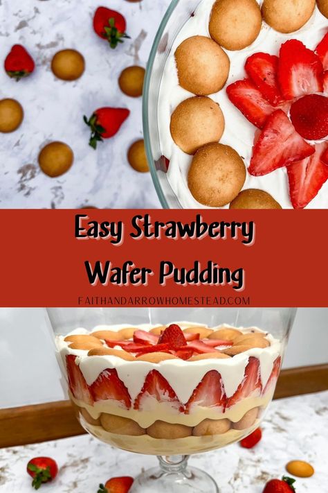 Easy Strawberry Wafer Pudding - Faith and Arrow Homestead Strawberry Vanilla Wafer Dessert, Strawberry Pudding With Vanilla Wafers, Strawberry Pudding Dessert, Strawberry Shortcake Pudding, Banana Wafer Pudding, Vanilla Wafer Dessert, Strawberry Banana Pudding Recipe, Vanilla Pudding Desserts, Potluck Recipes Dessert