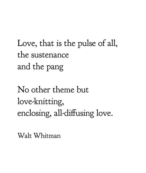 Whitman Poetry, Leaves Of Grass Walt Whitman, Whitman Poems, Whitman Quotes, Walt Whitman Poems, Walt Whitman Quotes, Leaves Of Grass, He Left Me, Walt Whitman