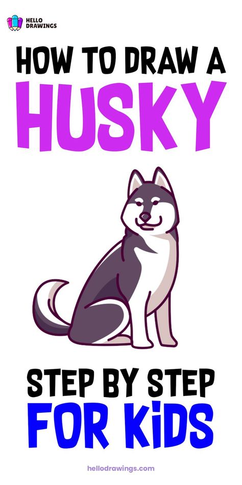 How to Draw a Husky | Easy Drawing Guide for Kids Husky Drawing, Easy Animal Drawings, Dog Pop Art, Easy Animals, Drawing Tutorials For Kids, Drawing Guide, A Husky, Guided Drawing, Easy Drawing