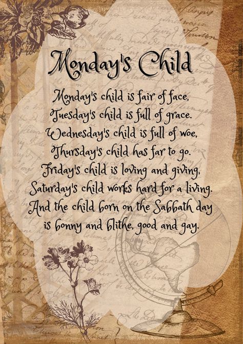 Monday's Child Poem, Days Of The Week Poem, Mondays Child Poem, Snappy Quotes, Creepy Nursery Rhymes, Gothic Baby Nursery, Childhood Songs, Rhyming Poems For Kids, Creepy Poems