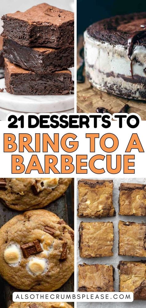 Check out these 21 outstanding desserts for barbecue season! Easy dessert recipes that are ideal for outdoor gatherings and sure to satisfy any sweet tooth. Bbq Deserts, Brownie Deserts, Summer Bbq Desserts, Bring To A Bbq, Barbecue Desserts, Tailgate Desserts, Cookout Desserts, Cheap Desserts, Bbq Desserts