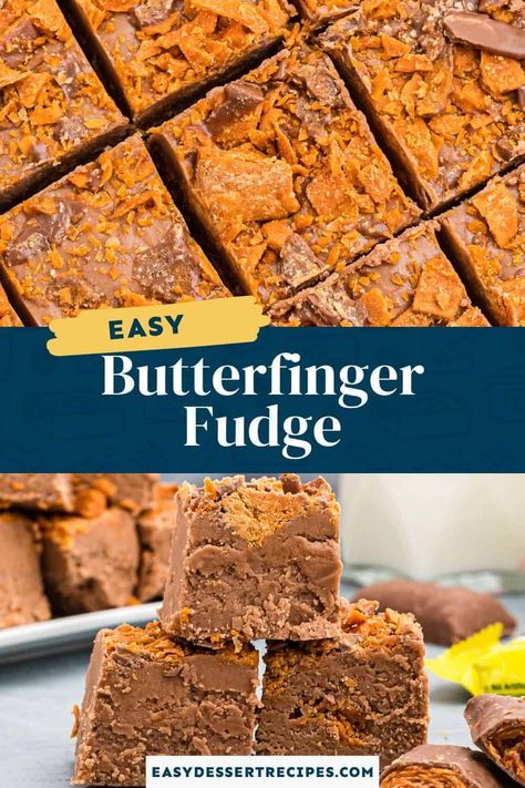 Butterfinger Fudge Recipe, Butterfinger Fudge, East Dessert Recipes, East Dessert, Candy Fudge, Butterfinger Candy, Homemade Recipes Dessert, Easy Dessert Recipes, Fudge Recipes Easy