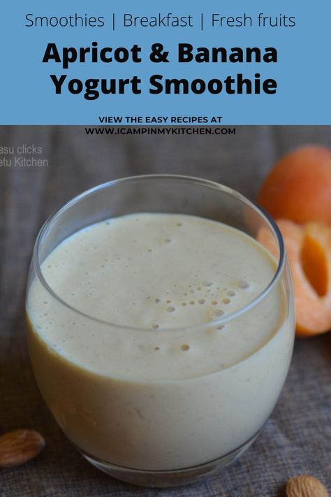 Apricot Smoothie Recipes, Fig Smoothie, Banana Yogurt Smoothie, Grape Smoothie, Fresh Apricots, Apricot Smoothie, Smoothie Breakfast, Fresh Fruit Smoothies, Yogurt Smoothie