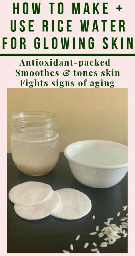 Water For Glowing Skin, Rice Water For Face, Glowing Skin Diy, Skin Care Routine For 20s, Rice Water, Natural Skin Care Routine, For Glowing Skin, Perfectly Posh, Toner For Face