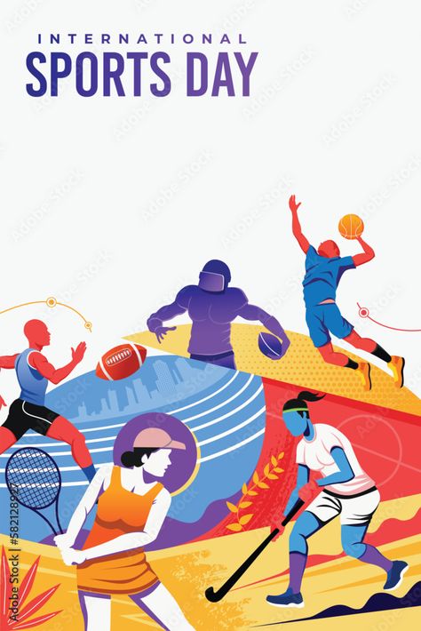 International Sports Day, Event Graphic Design, Sports Day Banner, Sports Day Poster, Sports Illustrations Art, Sports Illustrations Design, School Sports Day, Sports Team Banners, Olympic Theme