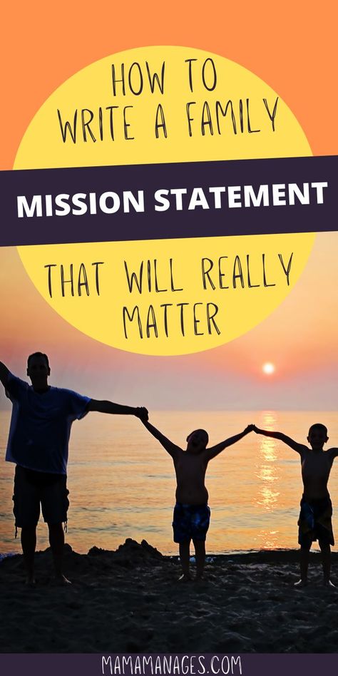 Some family mission statements don't make that big of a difference. But with the write process in place, and by being intentional with your planning, you can write a family mission statement that will make a big difference in your family life. Here's how to get started! Bonus material about family vision, values, and goals! How To Write A Mission Statement, Family Mission Statement Ideas, Family Bonding Pictures, Family Manifesto, Family Creed, Family Mission Statement, Writing A Mission Statement, Family Vision, Mission Statement Examples