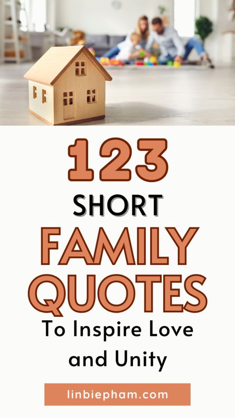 Feeling stuck on how to express your love and appreciation for your family? Get inspired with our collection of 123 short family quotes that will help you celebrate the special bond you share. Save this pin for later and find the perfect quote to make your family feel loved! One Line Quotes For Parents, Life Is Short Family Quotes, Short Quotes About Family And Love, Family Love Quotes Short, Short Family Quotes Simple Words, Grandkids Quotes Short, Positive Family Quotes, Quotes For Family Love, Short Quotes About Family