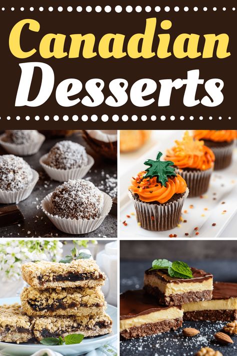 These traditional Canadian desserts are sweet, satisfying, and so easy to make! Bring a taste of Canada to your dinner table tonight by serving one of these fantastic treats. Traditional Canadian Food, Canadian Desserts, Canadian Dessert Recipes, Thanksgiving Dessert Recipes, Canadian Dessert, Canadian Recipes, Canadian Dishes, Canadian Cuisine, International Desserts