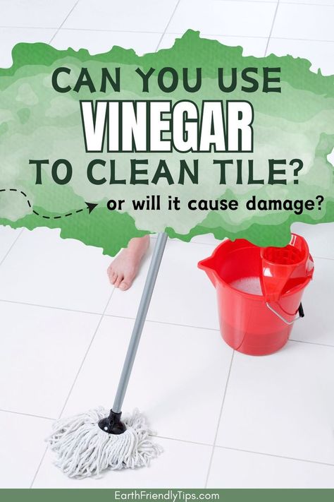 Picture of person mopping white tile floor with text overlay Can You Use Vinegar to Clean Tile? Or Will it Cause Damage? Cleaning Floors With Vinegar, Bathroom Tile Cleaner, Shower Tile Cleaner, Ceramic Tile Cleaner, Cleaning Shower Tiles, Tile Floor Cleaner, Cleaning Ceramic Tiles, Floor Cleaning Solution, Natural Tile