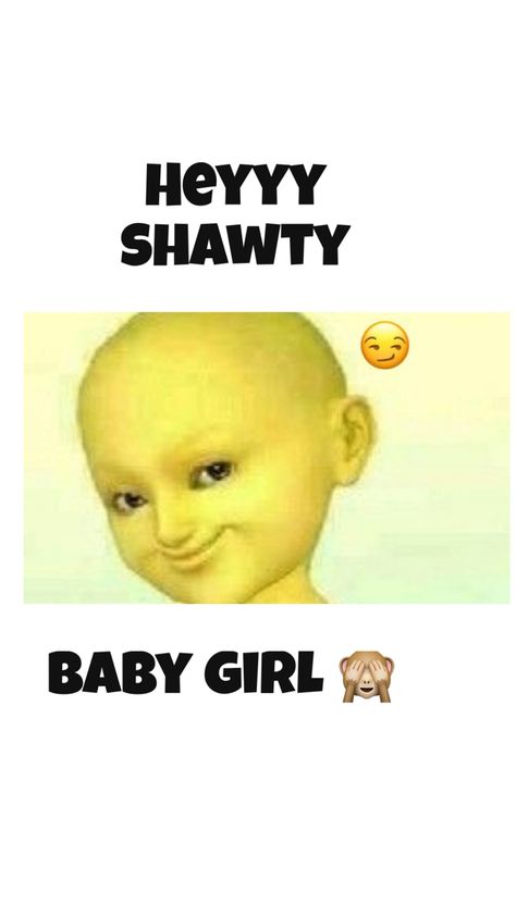 Hey Shawty, Funny