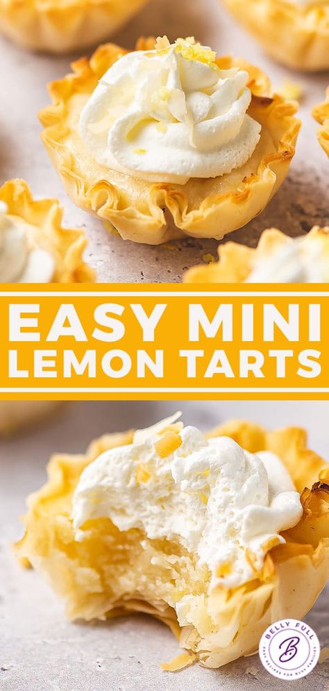 Mini Pastry Shells Desserts, Lemon Filling For Tarts, Lemon Tartlets Recipe Mini Tart, Lemon Tarts Mini Puff Pastries, Mini Lemon Tarts With Phyllo Cups, Fillings For Mini Tart Shells, Mini Lemon Cream Pies, Lemon Tassies Recipe, Individual Lemon Tarts