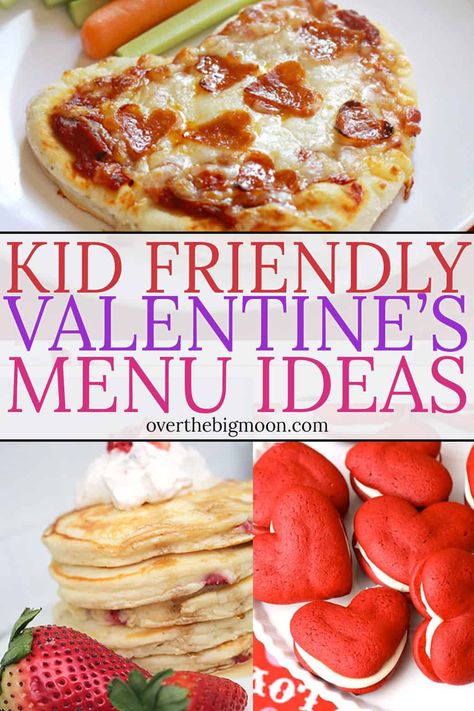 Come check out these Kid Friendly Valentine's Day Menu Ideas -- ideas for kids of all ages! From overthebigmoon.com Kid Friendly Galentines, Valentines Dinner For Kids Families, Valentine Family Dinner, Valentines Day Dinner For Kids, Valentine’s Day Dinner For Kids, Valentine's Menu Ideas, Menu St Valentin, Family Valentines Dinner, Valentine's Day Menu Ideas