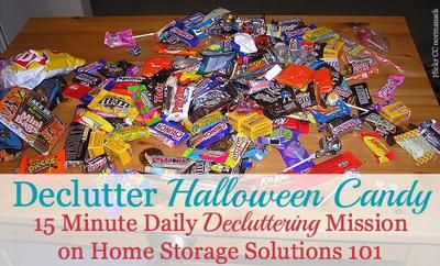 15 minute daily decluttering mission: Declutter your Halloween candy, with ideas for how to use or get rid of leftover candy including the Halloween Candy buy back program and more {on Home Storage Solutions 101} Candy Storage Ideas, Declutter Calendar, Holiday Organization Storage, Declutter 365, Kids Organization, Leftover Candy, Leftover Halloween Candy, Clutter Control, Candy Storage