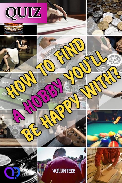 Volunteership? Jogging? Writing? Our quiz will help you understand what hobby fits you best. #hobbyquiz #hobbytest Hobby To Try, Survey Questions, Finding A Hobby, Hobbies And Interests, Personality Quiz, Fun Hobbies, Choose One, New Hobbies, New Friends