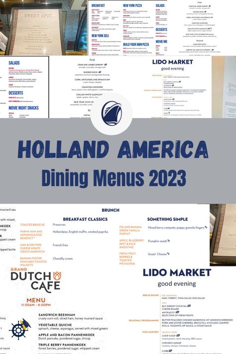 A bunch of Holland America menus with text that reads: Holland America Dining Menus 2023. Holland America Alaska Cruise, Alaska Travel Cruise, Main Dining Room, Baltic Cruise, Cruise Food, Cruise Planning, Holland America Line, Travel Cruise, Dining Room Buffet