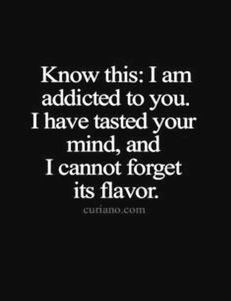 Addicted to you 💓 I'm Addicted To You, I’m Addicted To You, Addictive Aesthetic, Devil Quotes, Im Addicted To You, Addicted To Love, Reading Notes, Addicted To You, Beautiful Love Quotes