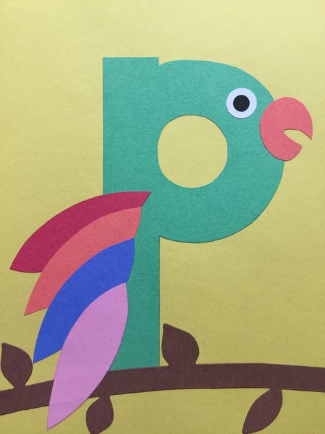 P Is For Parrot Craft, Letter P Projects For Preschoolers, P Is For Pineapple, P Is For Craft Preschool, Letter P Art, P Craft, Letter P Crafts For Toddlers, Letter P Craft, P Is For