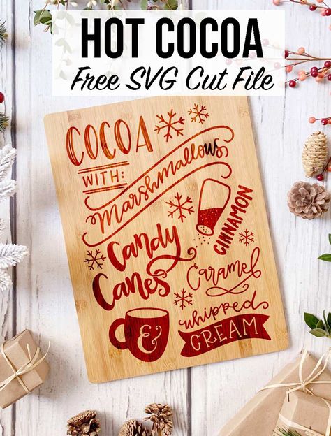 Cricut Learning, Winter Classroom Door, Hot Cocoa Svg, Cocoa Bar Sign, Hot Cocoa Bar Sign, Thanksgiving Planning, Faith Crafts, Caramel Creams, Weekend Crafts