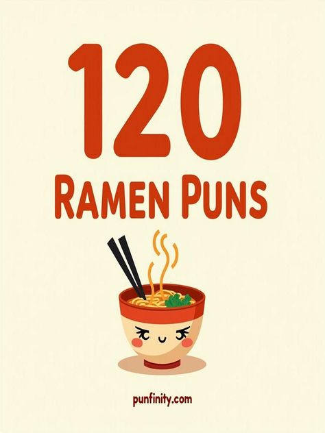 ramen puns Ramen Captions Instagram, Ramen Puns, Encouragement Puns, Soup Puns, Ramen Toppings, Best Ramen, Noodles Lover, How To Make Ramen, Love Puns