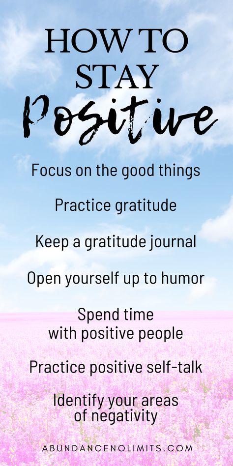 How To Think Positive Tips, Practice Positive Thinking, The Power Of Positive Thinking Quotes, Postivite Thinking, How To Think Positive Thoughts, How To Be More Positive And Happy, How To Think Positive, How To Have A Positive Mindset, How To Be Positive