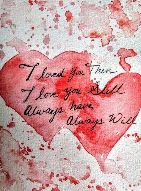 Love Quote Wedding, Hearts Watercolor, Quote Wedding, Valentines Day Drawing, Valentines Watercolor, Joy Art, Valentine Cards Handmade, Valentines Art, Art Carte