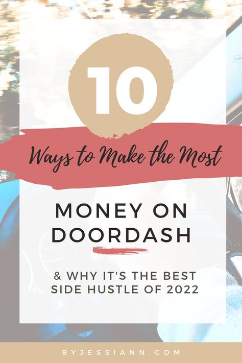 10 Easy Ways to Make the Most Money On DoorDash Door Dasher Hacks, Doordash Driver, Door Dash, Money Mindset Quotes, Easy Ways To Make Money, Ways To Make Extra Money, Pinterest Hacks, Time Is Money, How To Get Followers