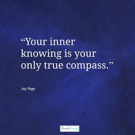 Inner Knowing Quotes, Inner Knowing, Inner Joy, Pray For Peace, Blogging Quotes, True North, Hypnotherapy, Mind Over Matter, Mind Body Spirit