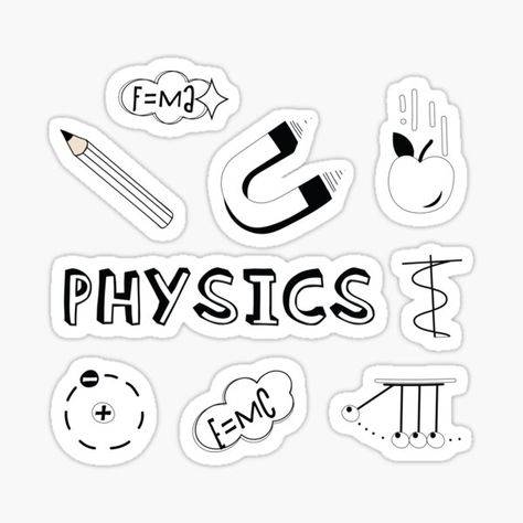 White Physics Subject Pack. Perfect gift for a kid, tween, teen or any age! Check out my portfolio for all the individual subject versions as I roll them out! e=mc2, f=ma, magnet, pencil, Newton’s cradle, electrons, Newton’s second law, Theory of special relativity, falling apple and Ph… • Millions of unique designs by independent artists. Find your thing. Physics Practical File Cover, Physics Stickers Aesthetic, Physics Stickers, Physics Stickers Printable, Sticker For Science, Science Related Stickers, Physics Stickers Funny, School Book Covers, Creative School Project Ideas