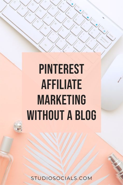 How To Do Affiliate Marketing Without A Blog, Fiver Affiliate Marketing, How To Become An Affiliate Marketer, How To Affiliate Market On Pinterest, Walmart Affiliate Program, How To Be An Affiliate Marketer, Amazon Associates Pinterest, Pinterest Affiliate Marketing No Blog, Pinterest Affiliate Marketing Course