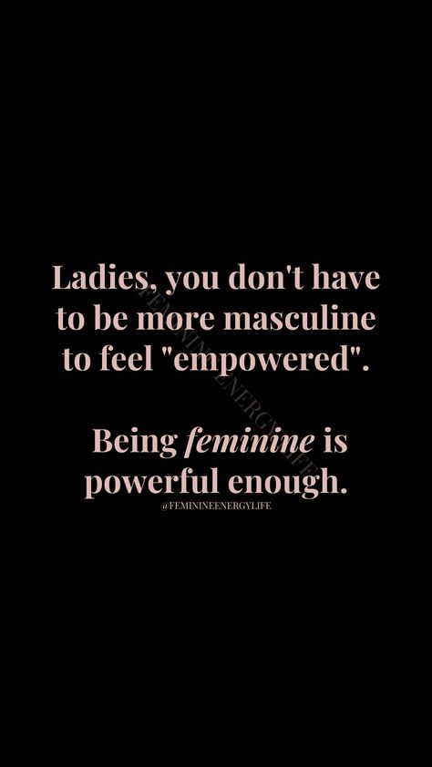 Powerful Feminine, Feminine Energy, Attitude Quotes, Affirmation Quotes, Women Empowerment, Affirmations, Life Quotes, Energy, Feelings