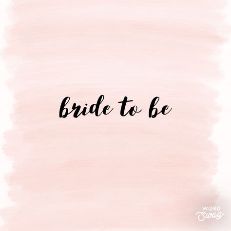 Bride to be 💍 Bride Background Wallpaper, Bride To Be Instagram Story, Bride Instagram Story, Bride To Be Background, Bride To Be Logo, Bride To Be Wallpaper, Ig Background, Bride Wallpaper, 2025 Bride