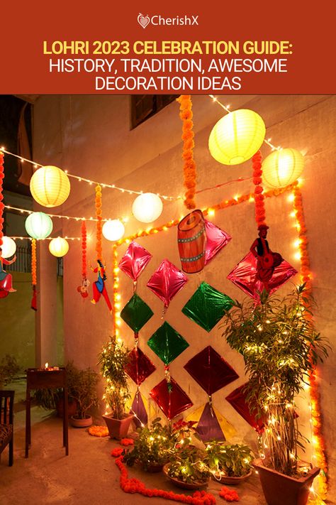 Lohri 2023 Lohri Celebration, 2023 Celebration, Showing Gratitude, Joy And Happiness, Decoration Ideas, Diy Decor, Period, Festival, History