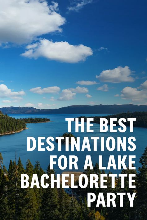 Lake Placid Bachelorette Party, Lake Powell Bachelorette Party, Best Places For Bachelorette Party, Lake Norman Bachelorette Party, Minnesota Bachelorette Party, Bachelorette Destinations Usa, Midwest Bachelorette Party Destinations, Lake Havasu Bachelorette Party, Lake George Bachelorette Party