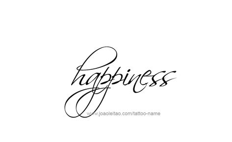 Tattoo Design Feeling Name Happiness Happiness Tattoo Font, Tattoos With Names, Fonts Style, Happiness Tattoo, Herb Life, Weekend Ideas, Free Front, Peaceful Living, Maca Root