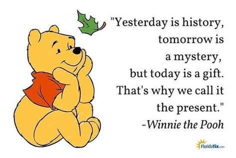 #time#tomorrow#yesterday#mystery#gift#present#pooh#disney#calm#yoga#nlp#meditation#meditationspace#peace#memories Deep Relationship Quotes, Winnie The Pooh Quote, Bear Quote, Winnie The Pooh Quotes, Pooh Quotes, Senior Quotes, Quotes Disney, Inspirational Artwork, Trendy Quotes