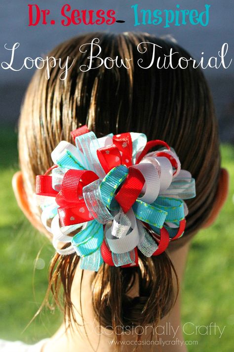 Dr. Seuss Inspired Loopy Bow Tutorial Loopy Bow Tutorial, Fabric Bow Tutorial, 30 Minute Crafts, Hair Bow Instructions, Thing 1 And Thing 2, Loopy Bow, Girls Hair Bows Diy, Homemade Bows, Hair Bow Tutorial