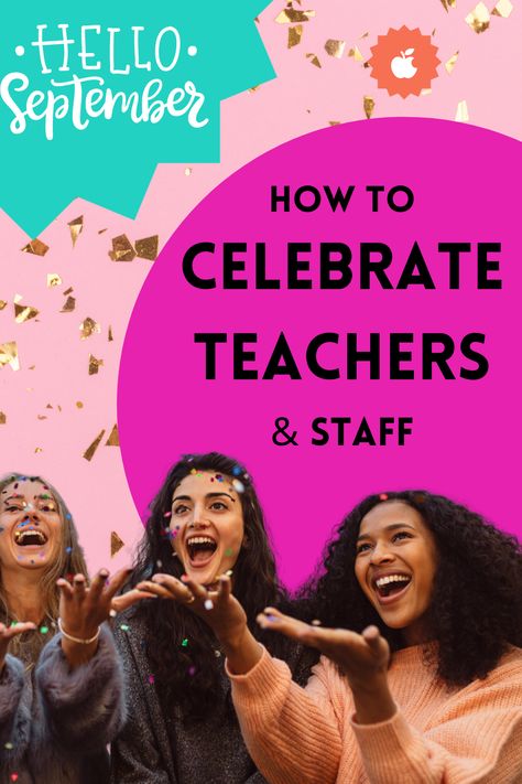 How to celebrate teachers and staff this new school year. Back-to-school. Build staff and teacher morale. Principal Tips. September for Teachers #teachermorale #teacherappreciation #back-to-school #schoolmorale #elementaryschool #elementaryeducation #principaltips Back To School Ideas For Teachers Welcome, Welcome Teachers Back To School Ideas, Celebrating Teachers, Education Week Ideas Teachers, Lead Teacher Ideas, Teachers Day Games For Teachers, Teachers Day Games Ideas, School Year Themes For Staff, Back To School Staff Meeting Themes