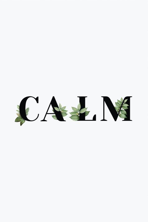 Botanical CALM word black typography | free image by rawpixel.com / Aum Calm Typography Fonts, Calming Fonts, Calm Symbol, Calm Typography, Word Art Typography, Creative Typography Design, Black Typography, Comfort Words, Illustration Art Design