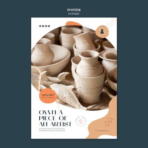 Free PSD vertical poster for pottery wit... | Free Psd #Freepik #freepsd #earthenware #vertical-poster #print-templates #pottery Clay Vessels, Poster Design Layout, Creative Advertising Design, Event Template, Unique Pottery, Pottery Workshop, Workshop Design, Brochure Layout, Pottery Clay