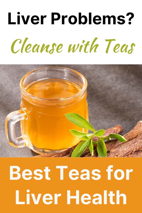 liver cleanse tea Best Tea For Liver Health, How To Take Care Of Your Liver, Teas For Liver Health, Best Liver Supplements, How To Clean Your Liver Of Toxins, Improve Liver Health, Tea For Liver Health, Supplements For Liver Health, Liver Cleanse Flush