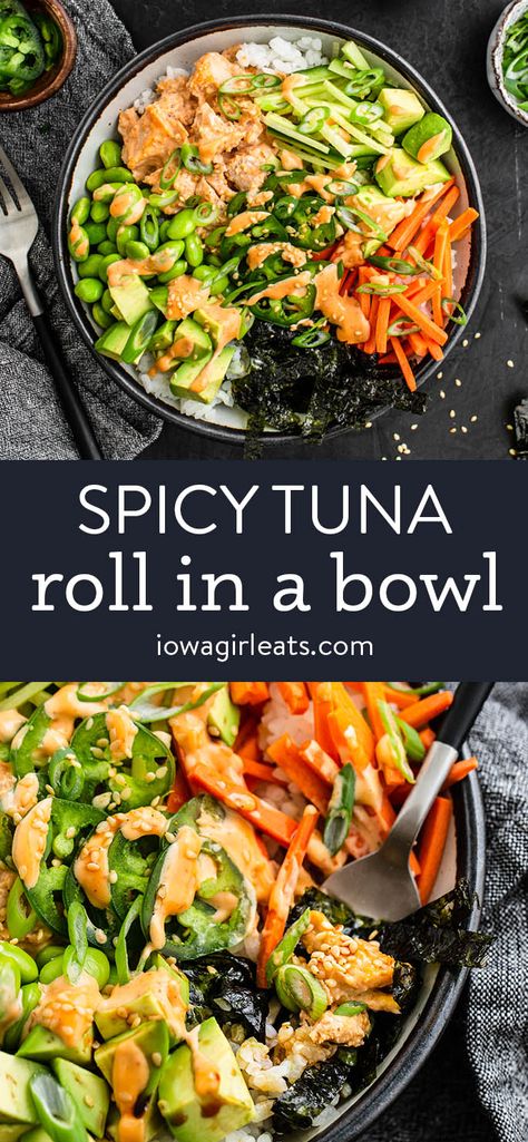 Dress up a can of tuna and make Spicy Tuna Roll Bowls! These light and healthy yet protein-packed bowls pack a flavor PUNCH! iowagirleats.com lunch ideas, lunch recipes, spicy tuna recipes, spicy tuna salad, spicy tuna sushi bowl, spicy tuna bowl canned, spicy tuna bowl, tuna sushi bowl, canned tuna bowl, canned tuna poke bowl, tuna bowl recipe Fish Bowls Recipe, Spicy Bowl Recipes, Spicy Tuna Bowl, Ectomorph Diet, Tuna Sushi Bowl, Spicy Tuna Recipe, Spicy Tuna Sushi, Tuna Bowl, Spicy Tuna Salad