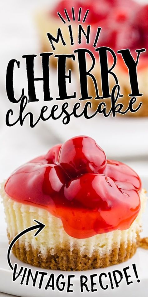 Cheesecake Minis Recipes, Small Cheese Cakes Recipes, Mini Cheese Cakes Recipes, Gf Cheesecake, Cheesecake Minis, Mini Cherry Cheesecakes, Cherry Cheesecake Recipe, Mini Cheesecakes Easy, Strawberry Fluff