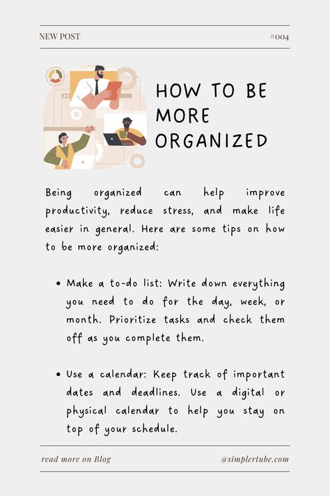 Being organized can help improve productivity, reduce stress, and make life easier in general. Here are some tips on how to be more organized How To Get More Organized, Being More Organized, How To Become An Organized Person, How To Stay Organized At Home, How To Get Organized Life, How To Be Productive In Studies, How To Be Organized In Life, How To Be More Productive, Become Organized