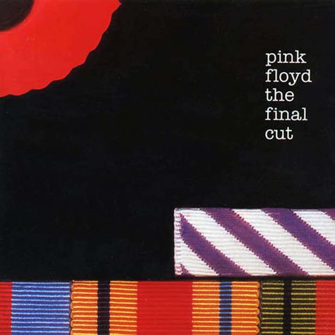 The Final Cut – Pink Floyd Pink Floyd Album Covers, Storm Thorgerson, Greatest Album Covers, Pink Floyd Albums, Pink Floyd Art, Richard Williams, Music Album Art, Fabric Background, Great Albums